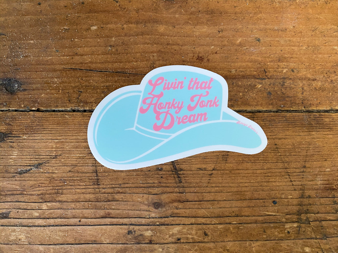 Living That Honky Tonky Dream - Retro Sticker-402 MISC GIFTS-Adelyn Elaine's-Adelyn Elaine's Boutique, Women's Clothing Boutique in Gilmer, TX