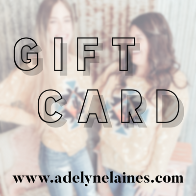 Gift Card-Gift Card-Adelyn Elaine's-Adelyn Elaine's Boutique, Women's Clothing Boutique in Gilmer, TX